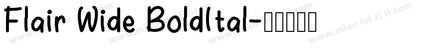 Flair Wide BoldItal字体转换
